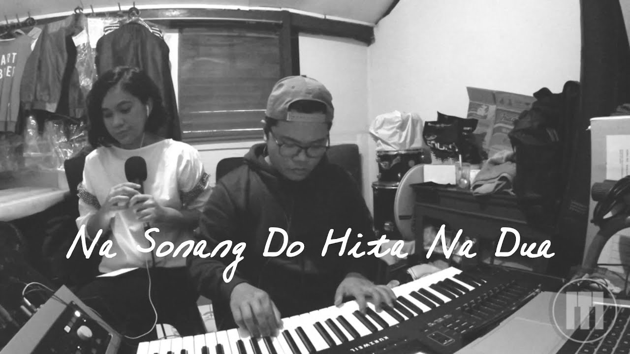 Na Sonang Do Hita Na Dua - Nahum Situmorang (Covered by MarTinka)