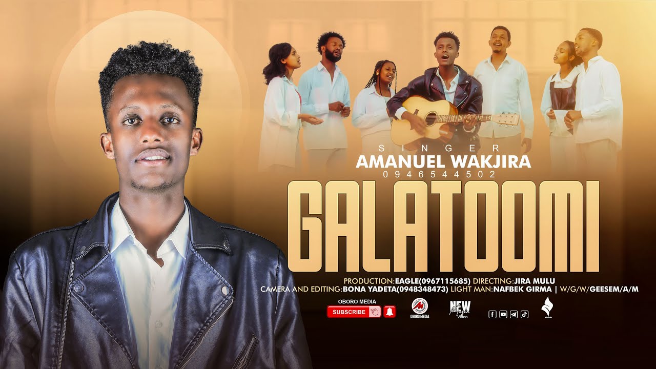 AMANUEL WAKJIRA : GALATOOMI