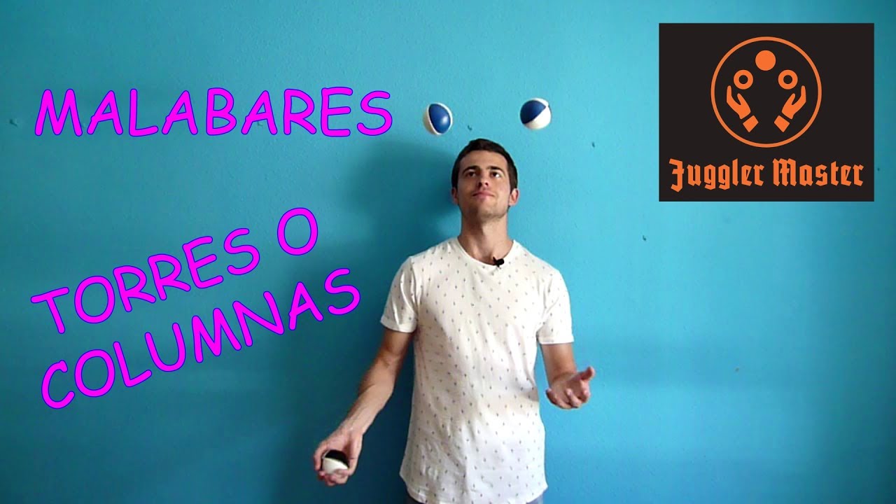 Tutorial Malabares - 3 pelotas - Torres o columnas