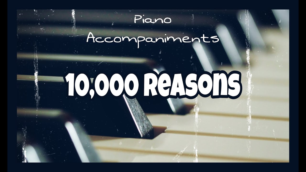 10,000 Reasons (Matt Redman) | Piano Accompaniment with Chords by Kezia