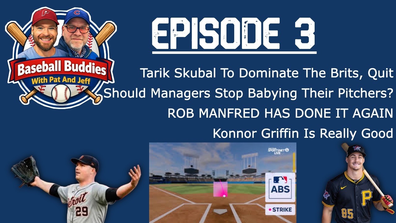 These Damn Kids, With Their Pitch Counts And Their Automated Ball Strike System | Baseball Buddies