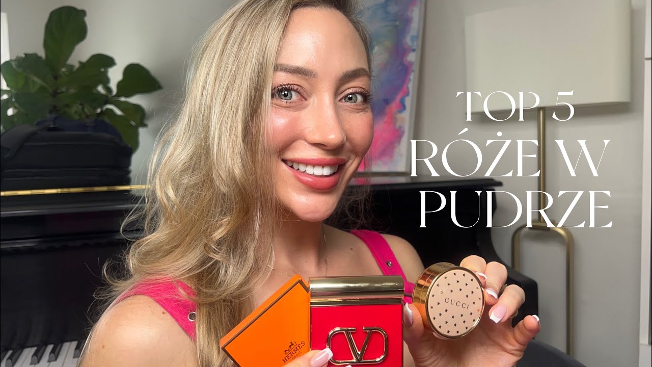 TOP 5 RÓŻE w pudrze | Luksusowe Kosmetyki | CAMILLA TRYBALA