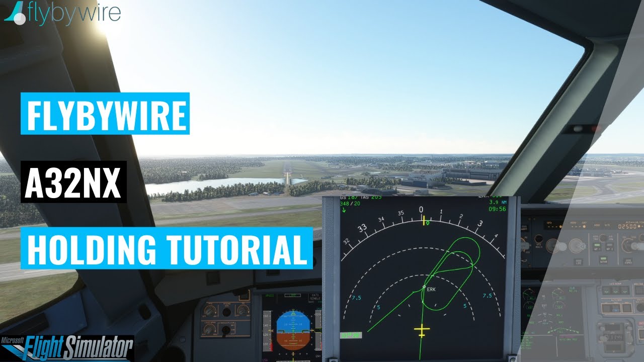 FlyByWire A32nx | Holding Patterns | Tutorial
