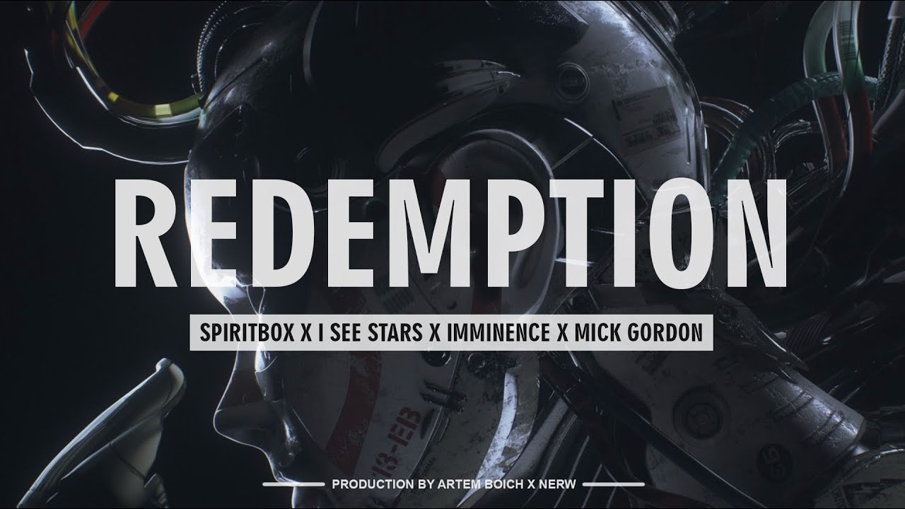 I SEE STARS & SPIRITBOX — REDEMPTION