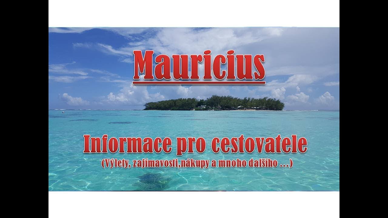Mauricius - Informace pro cestovatele /CZ,SK/
