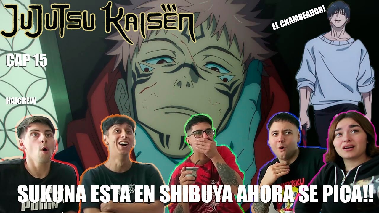 SE ESTA PICANDO EN SHIBUYA! DESPERTÓ SUKUNA! JUJUTSU KAISEN S2 CAP´15 HAICREW