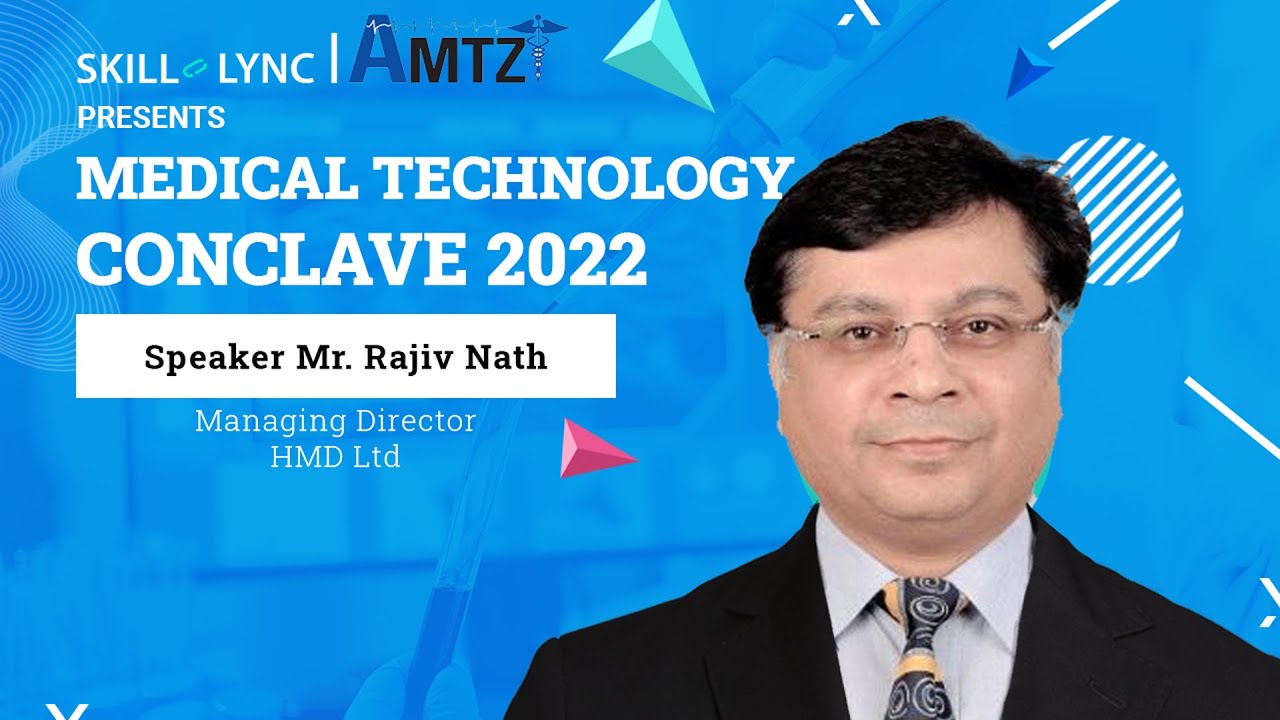 Medical Technology Conclave 2022 (Part 1) | Skill-Lync | AMTZ