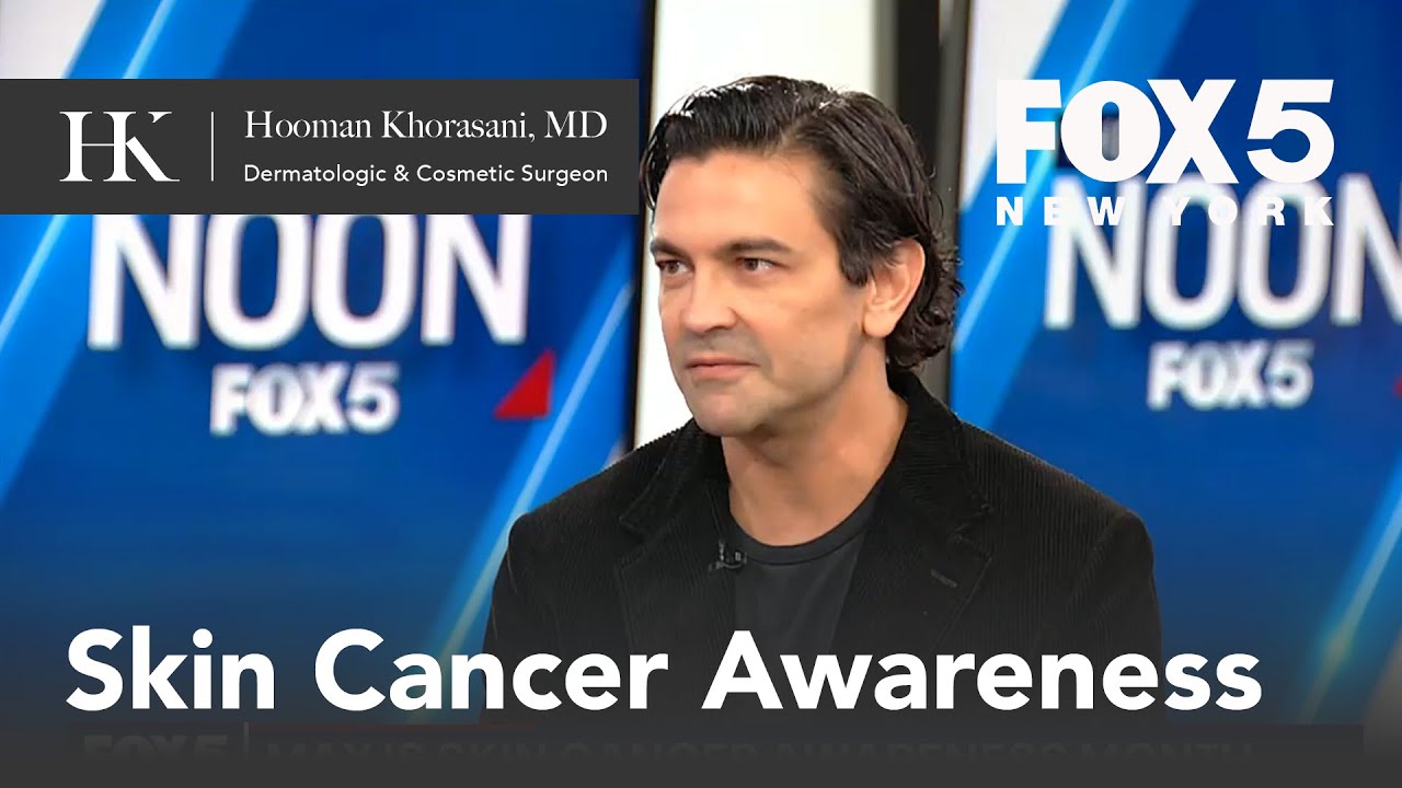 Skin Cancer Awareness Segment featuring Dr. Hooman Khorasani | Fox 5 News NY