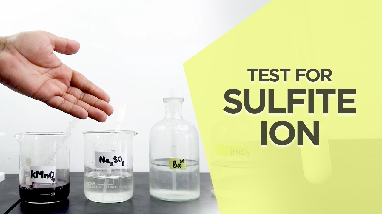 Qualitative analysis of Sulfite ion | The Real Chemist