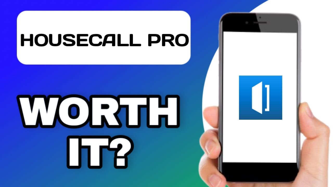 IS THE HOUSECALL PRO APP WORTH USING? (EXPLAINED)