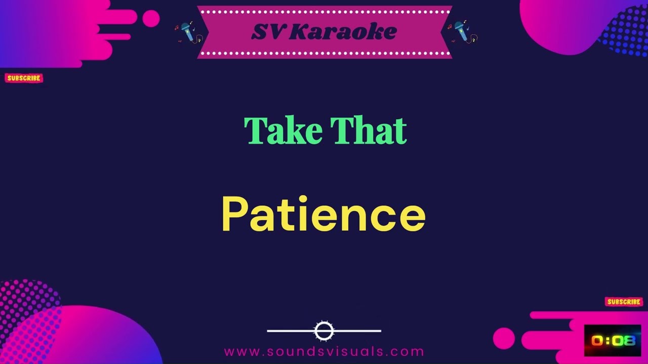 Take That - Patience - Karaoke