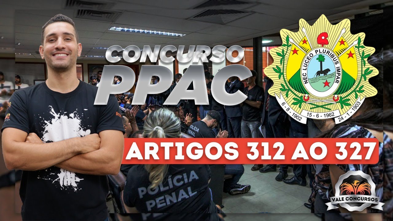Artigos 312 ao 327 - PPAC Aula #1