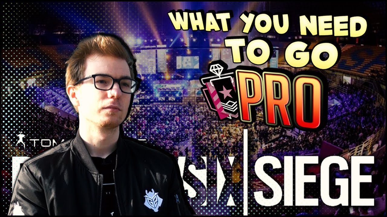 HOW TO GO PRO? | Rainbow Six Siege
