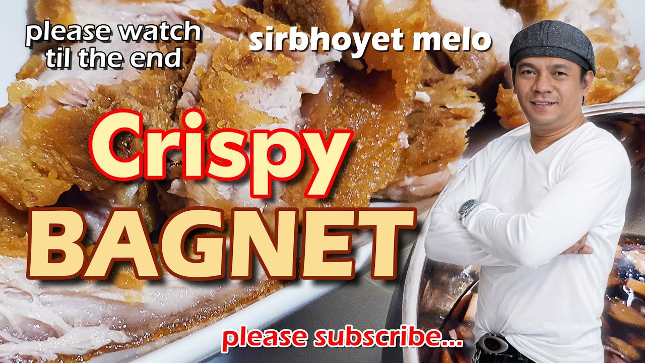 Crispy BAGNET