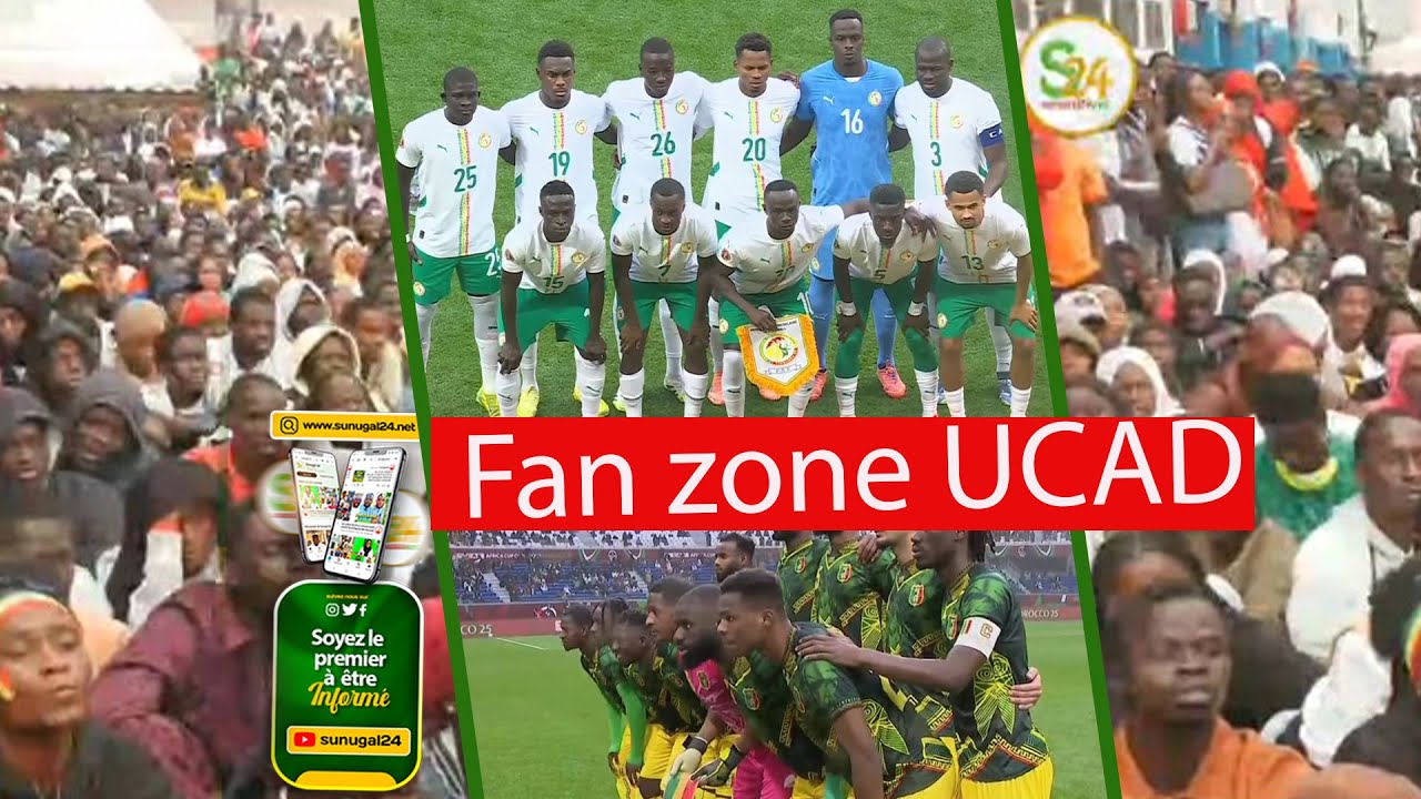 Direct: UCAD fan zone incroyable Senegal vs mali