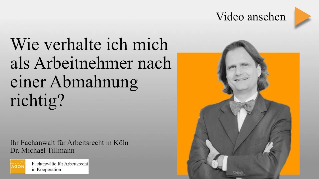 Wie verhalte ich mich als Arbeitnehmer nach einer Abmahnung richtig?