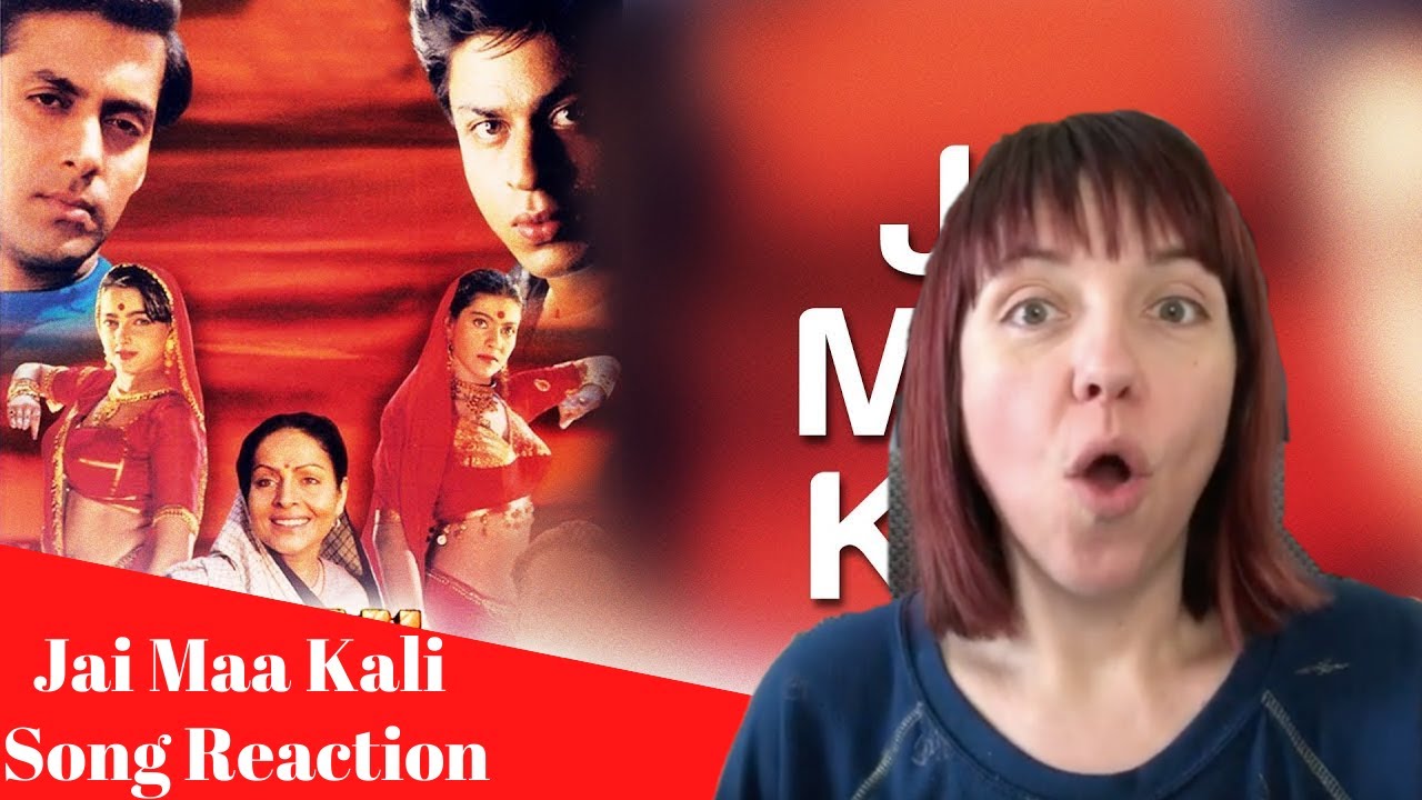 Jai Maa Kali Song REACTION! Karan Arjun with Shahrukh Khan & Salman Khan