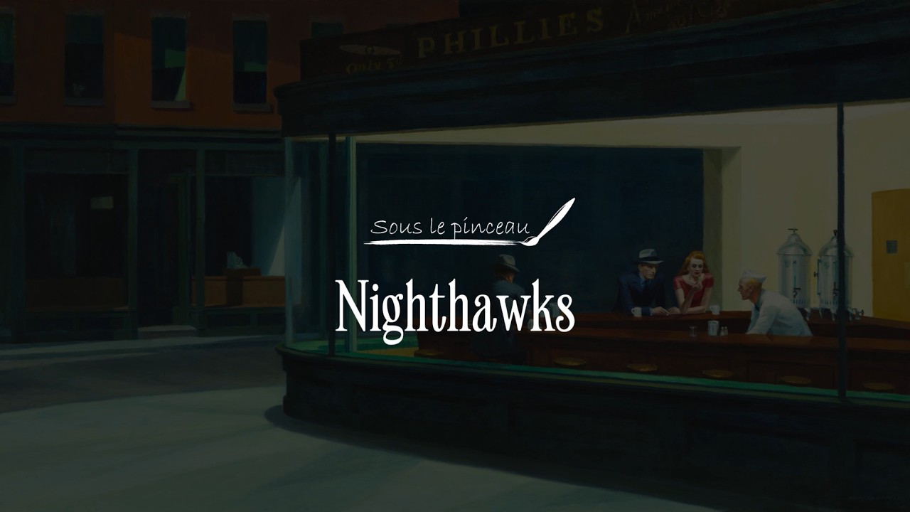 Sous le pinceau d'Edward Hopper : Nighthawks, 1942