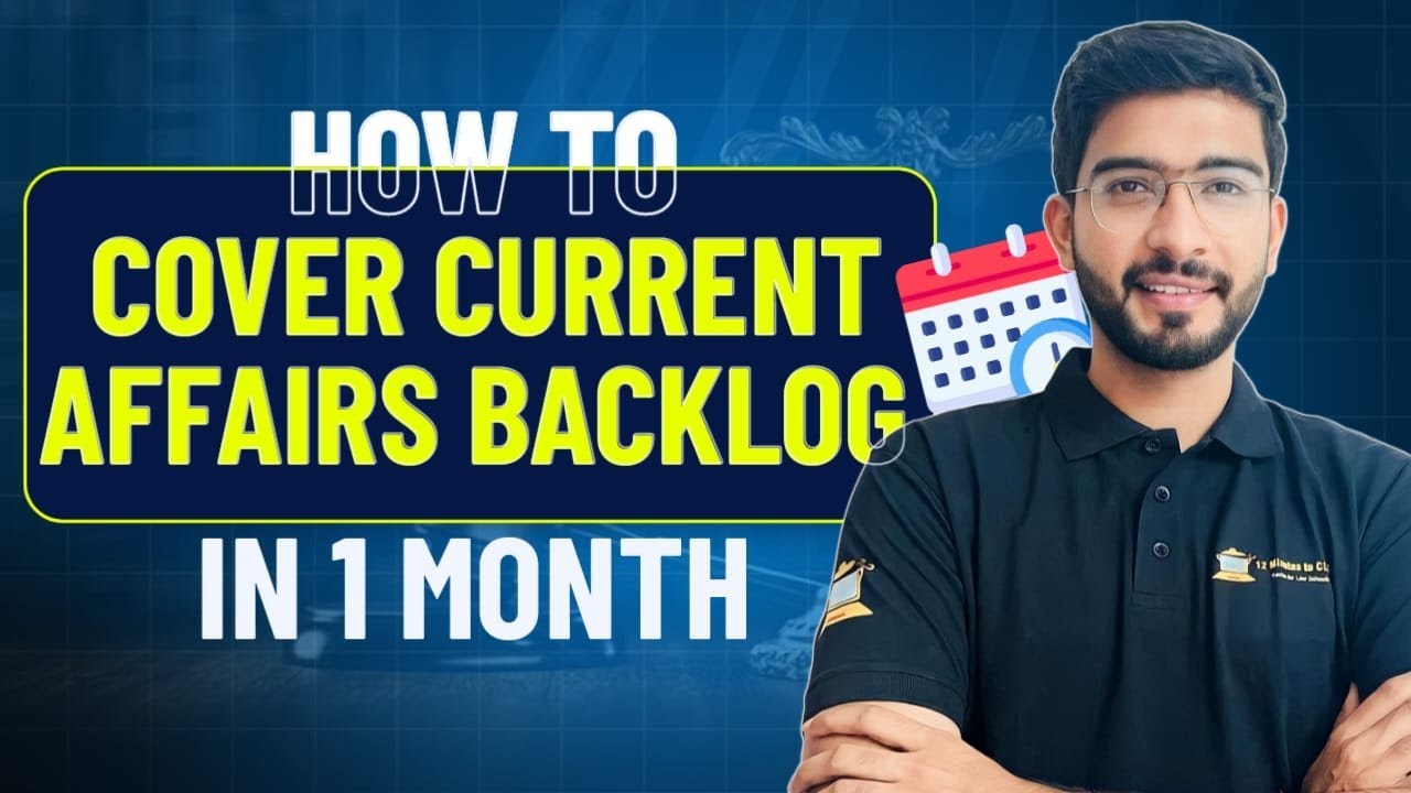 CLAT 2024: How to Cover Current Affairs Backlog in Last 1 Month I Keshav Malpani