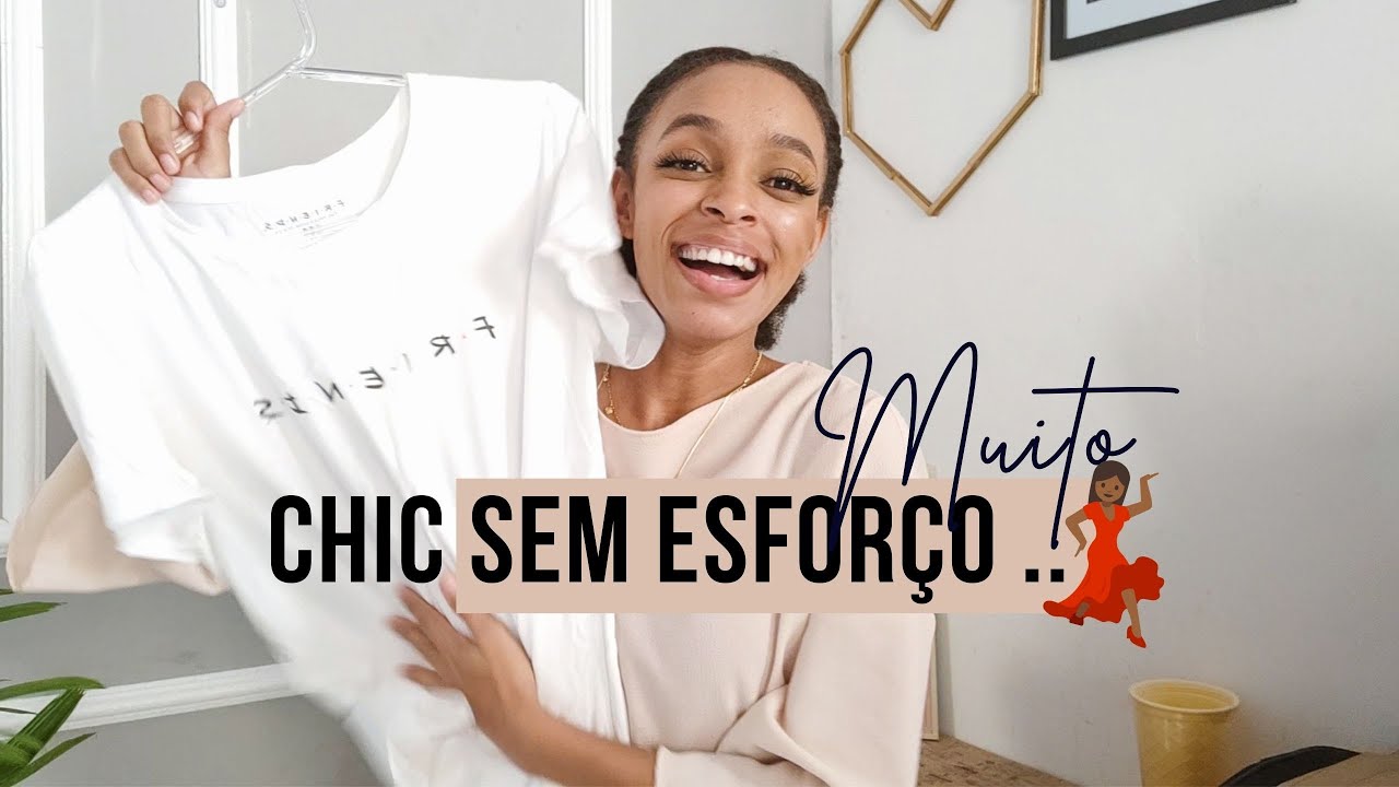 COMO SE VESTIR BEM COM ROUPAS SIMPLES? | fique BEM chique gastando pouco ...