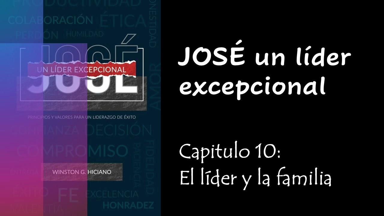 JOSE UN LÍDER EXCEPCIONAL
