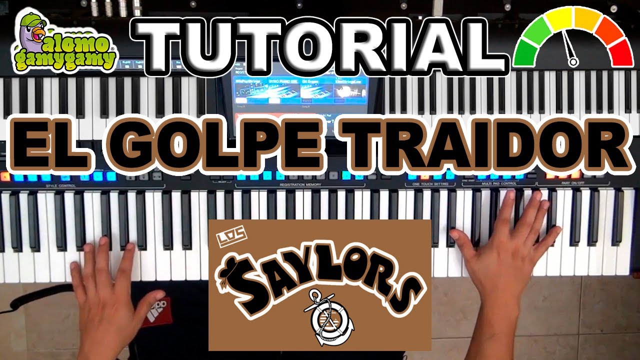 Golpe Traidor: Los Saylors / Tutorial; Figuras y Acordes