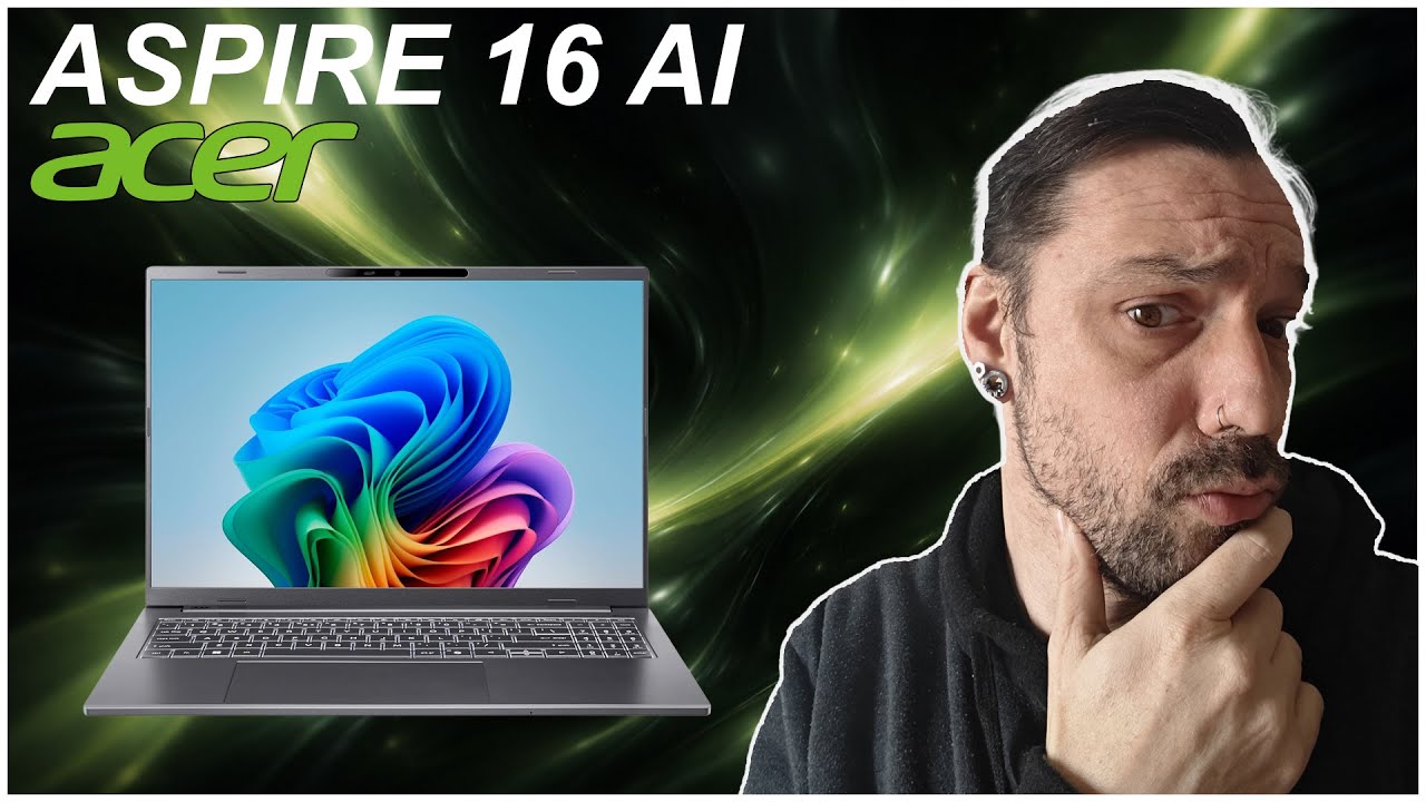 ACER Aspire 16 AI : Du Snapdragon pour de la bureautique