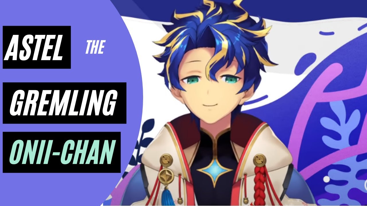 The mini guide to Astel from the Holostars