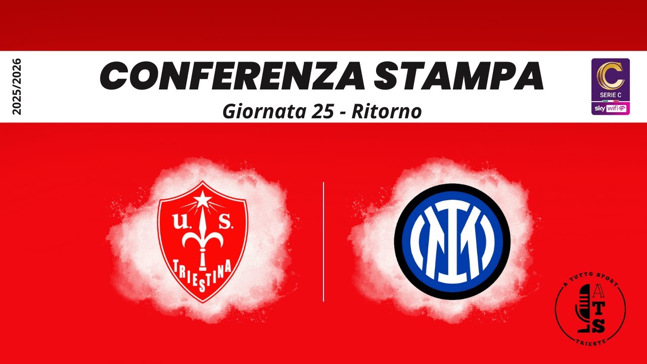 CONFERENZA STAMPA TRIESTINA - INTER U23 - Giornata 25
