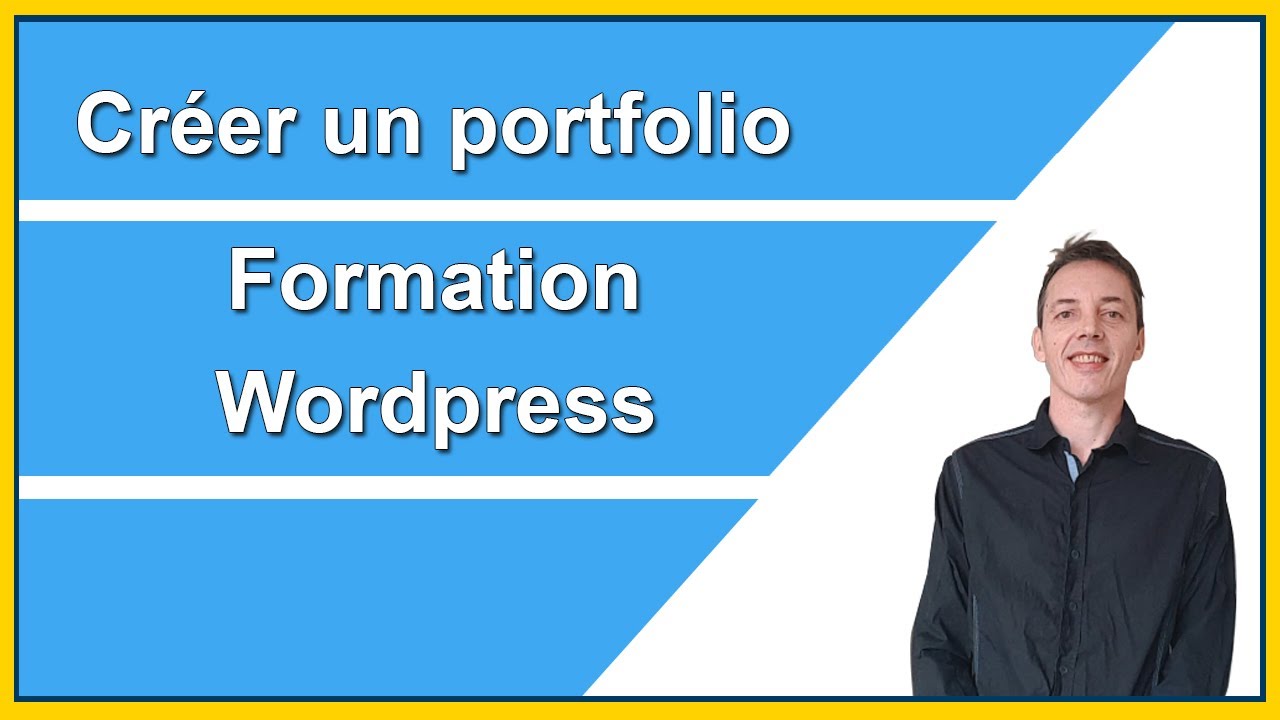 CRÉER UN PORTFOLIO :  formation Wordpress