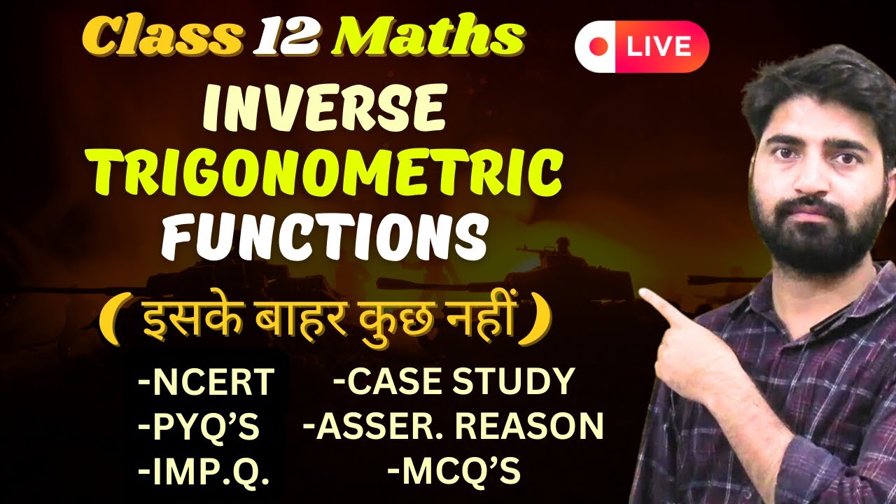 Class 12 Maths |  Inverse Trigonometric Functions | All Important Questions + PYQ'S | BOARDS 2024