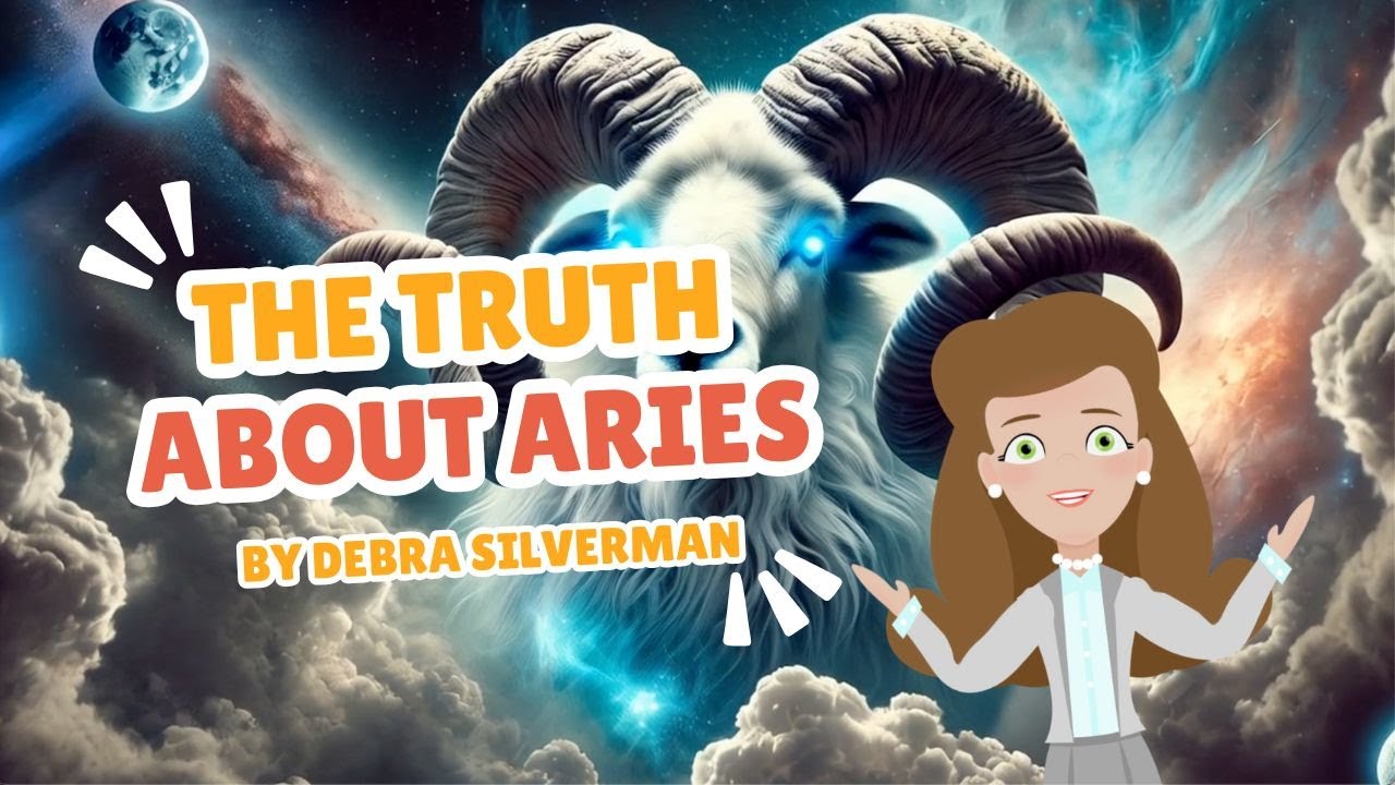 The Truth About Aries ♈ | Debra Silverman Astrology