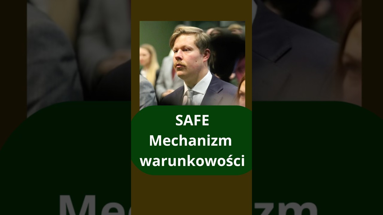 Mechanizm warunkowości w SAFE - o co chodzi?