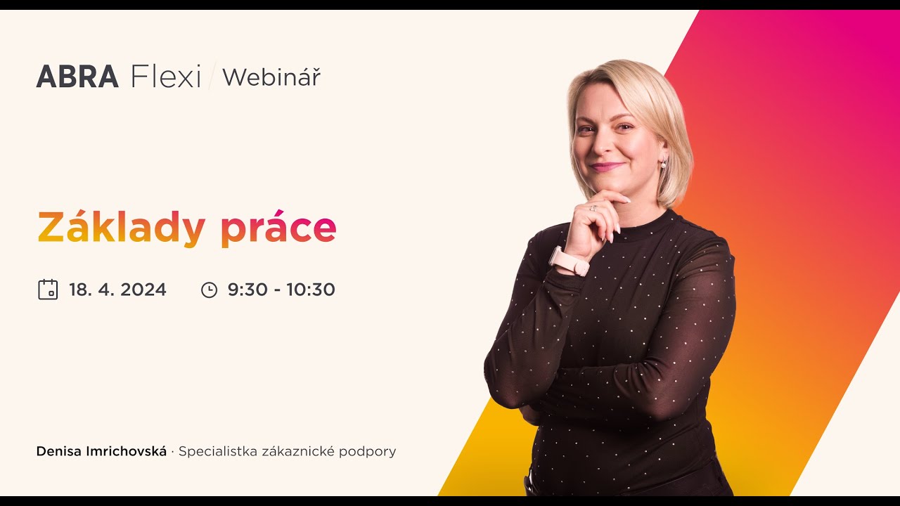 Záznam webináře - Základy práce v ABRA Flexi, 18. 4. 2024