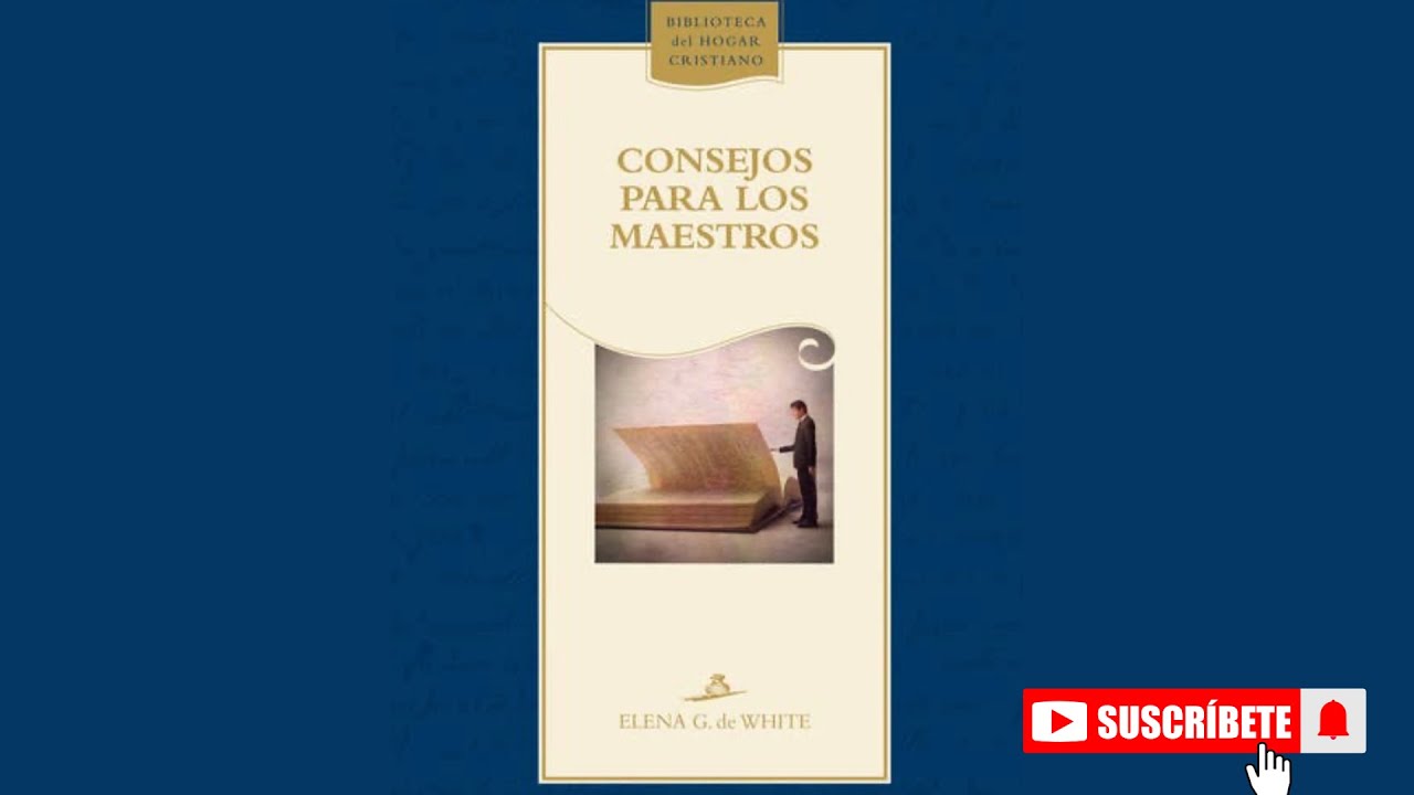 Consejos para los maestros - Capítulo 7 El modelo celestial