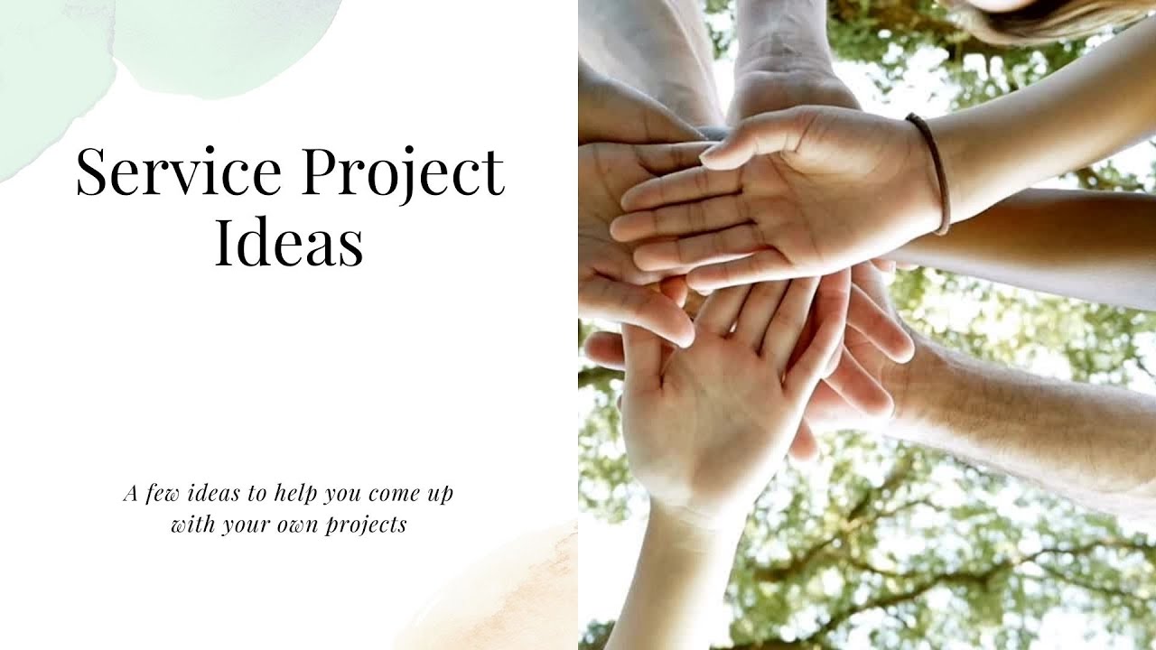 Service Project Ideas