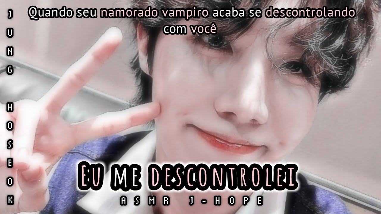•Asmr J-hope• Eu me descontrolei