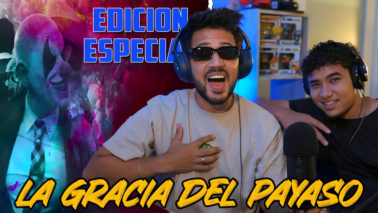 REACCIÓN con ACE a Edicion Especial - La Gracia Del Payaso 