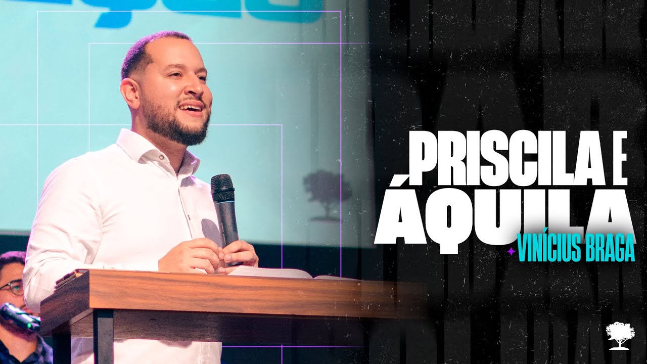 Priscila e &Aacute;quila | Vinicius Braga | 18/08/24