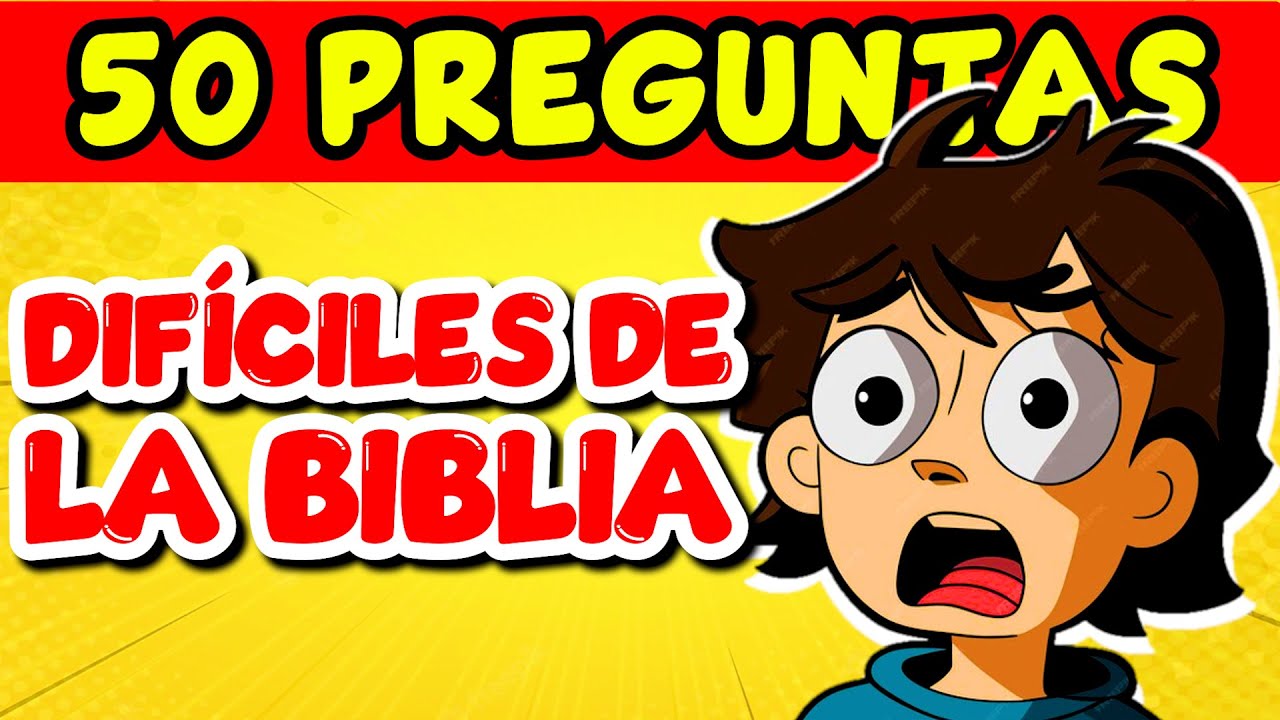 50 PREGUNTAS DIFICILES DE LA BIBLIA 😲📖
