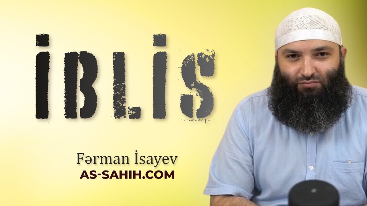 Iblis \ Fərman İsayev