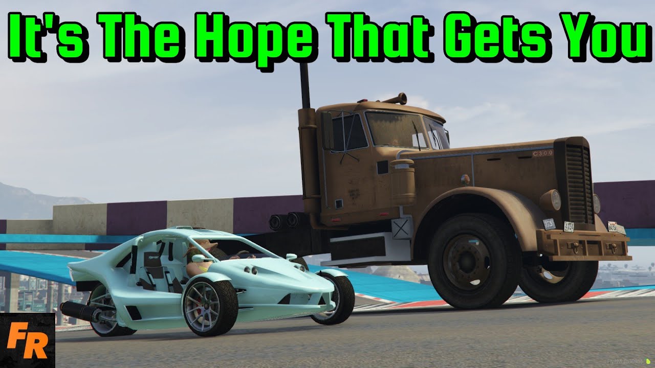 It's The Hope That Gets You! - Gta 5 Random Racing