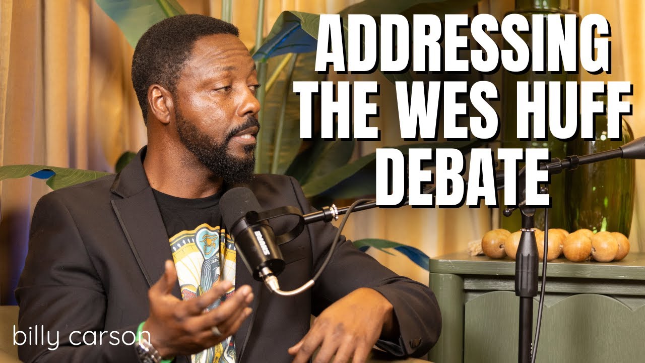 Addressing the Wes Huff debate with Billy Carson | Vault Empowers