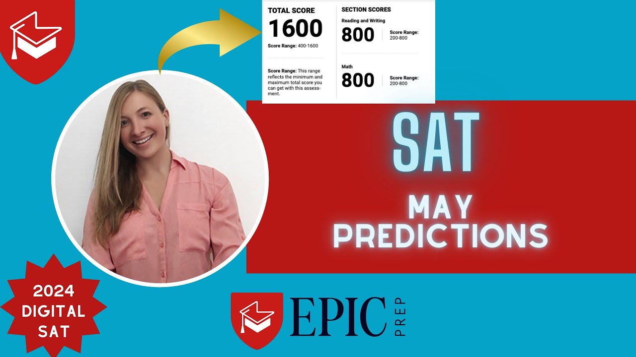 May Digital SAT 2024 Predictions