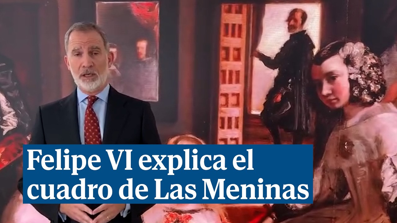 Felipe VI se convierte en historiador por un día y explica el cuadro de Las Meninas de Velázquez