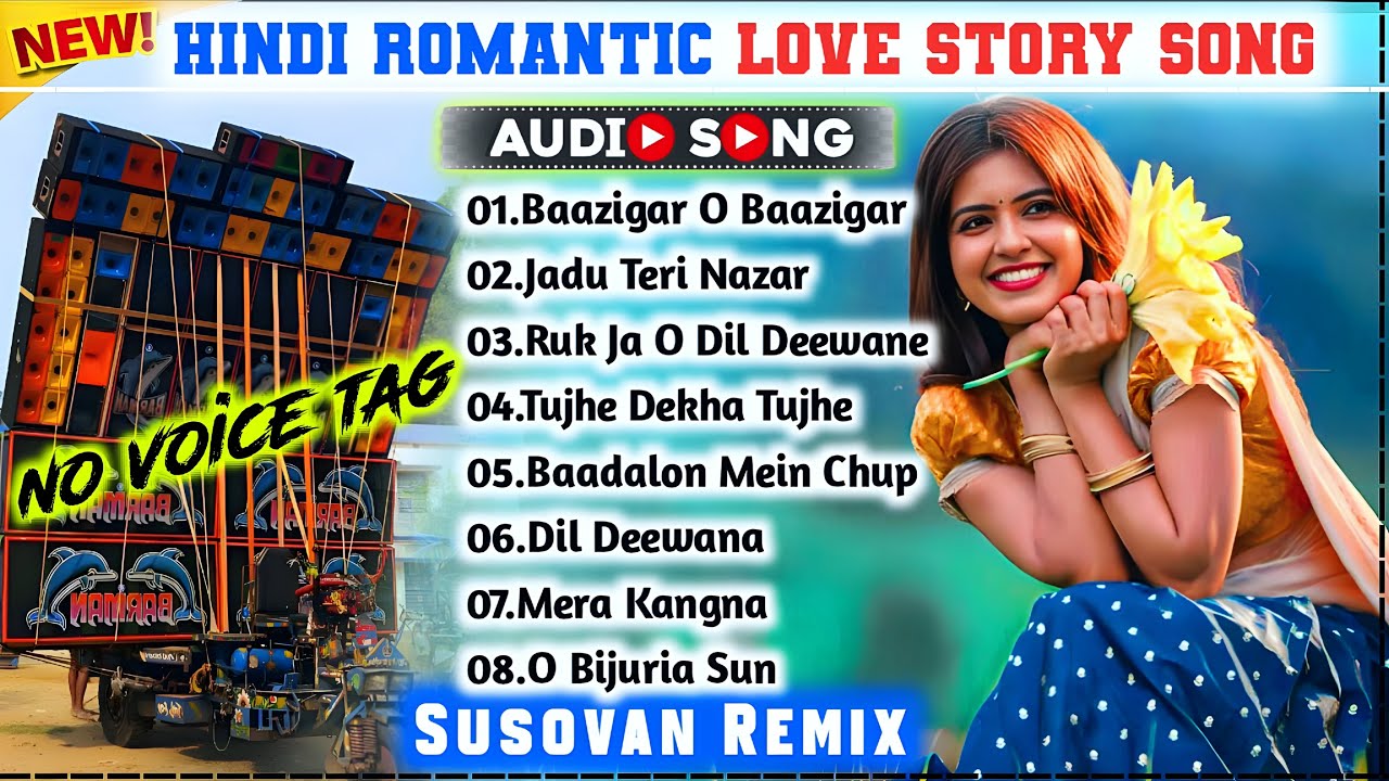 Hindi Romantic Love Story Song Dj Susovan Remix✨ Hindi Song Dj Susovan Remix