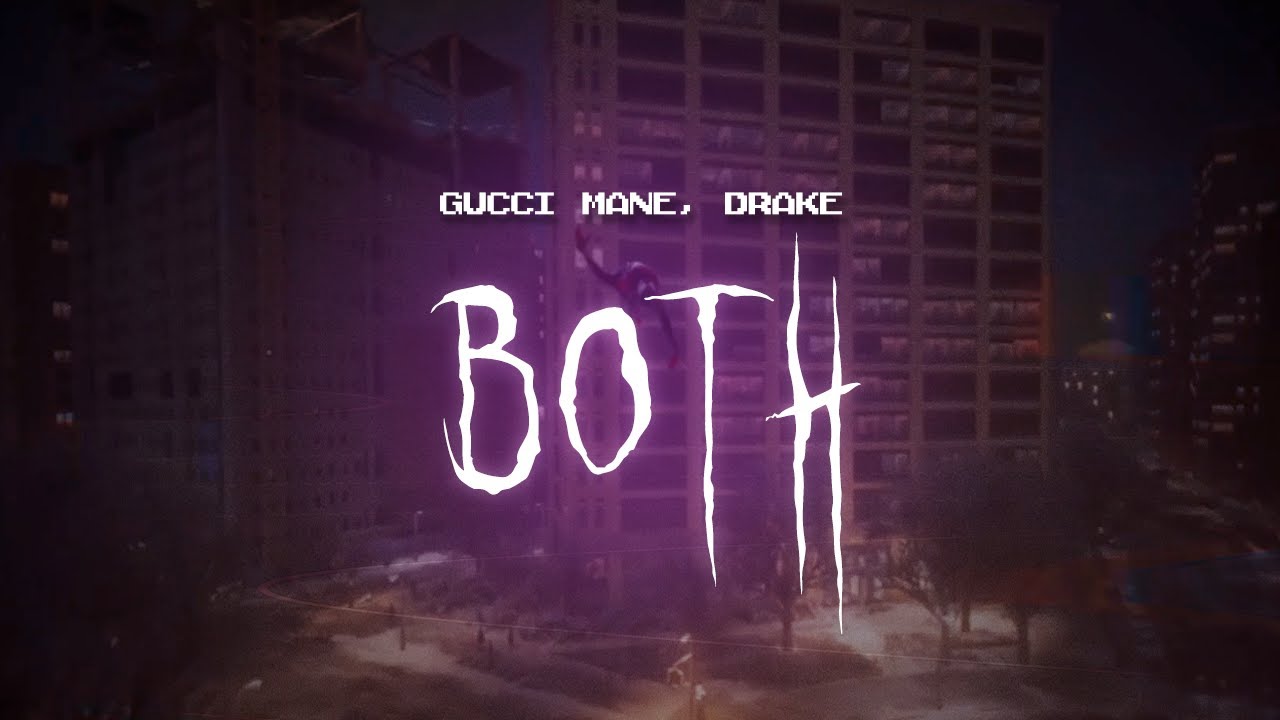 gucci mane & drake - both [ sped up ] lyrics