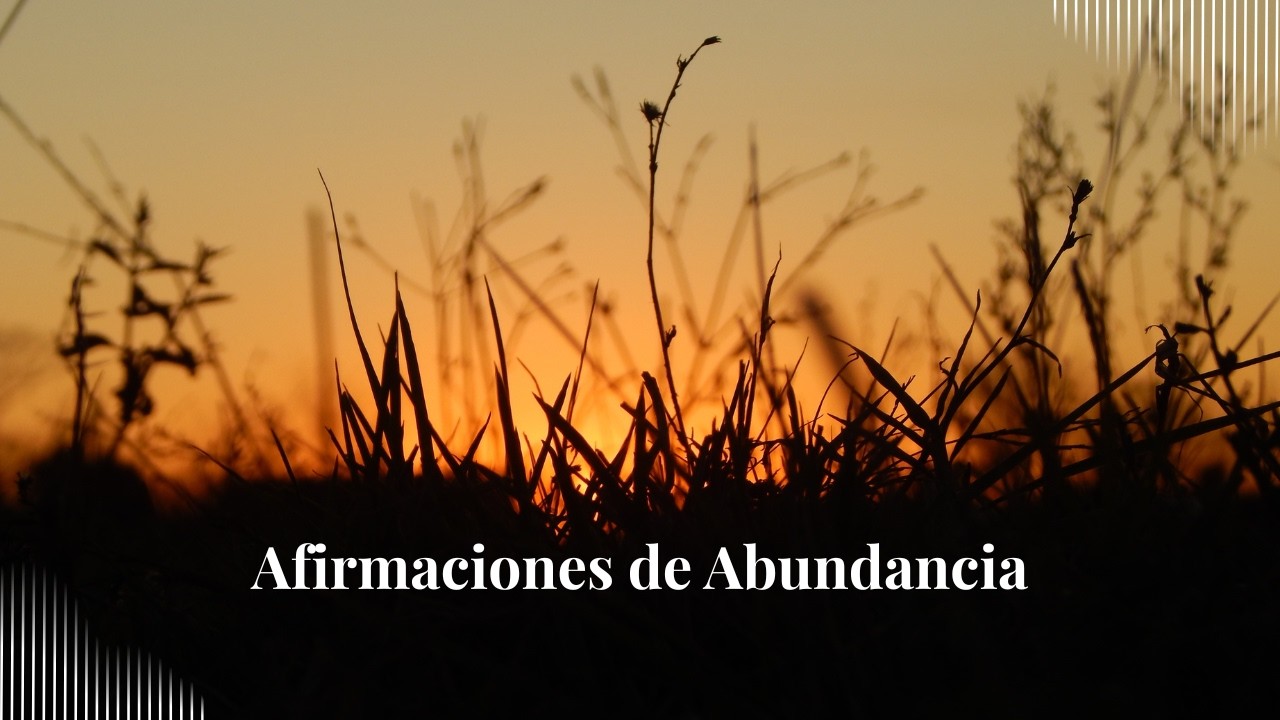 Afirmaciones de Abundancia para Comenzar Tu Día