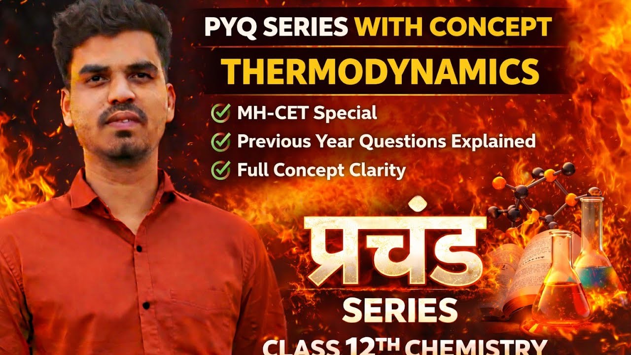 Thermodynamics chemistry pyq Part 1 2025  MH CET || class12th