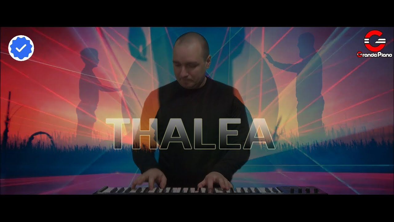 Grande Piano - Thalea (Official HD Music Video)